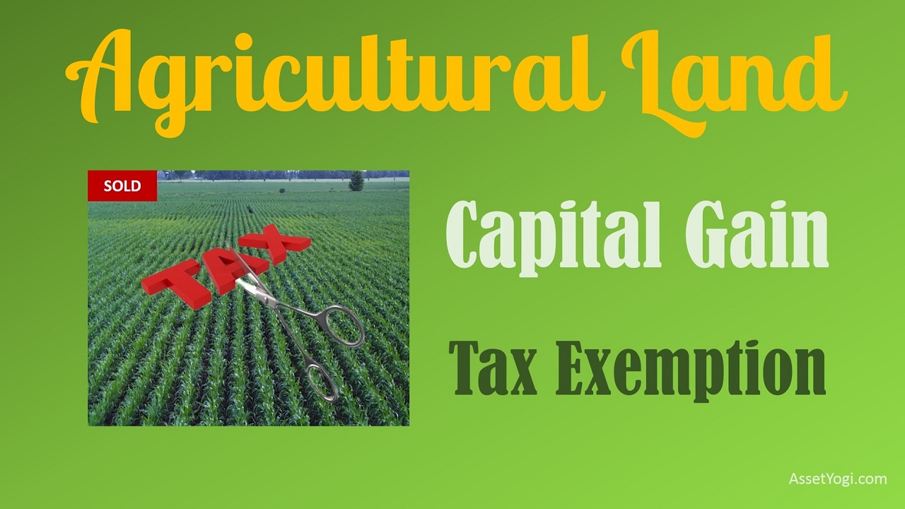 capital-gain-on-sale-of-agricultural-land-tax-exemptions