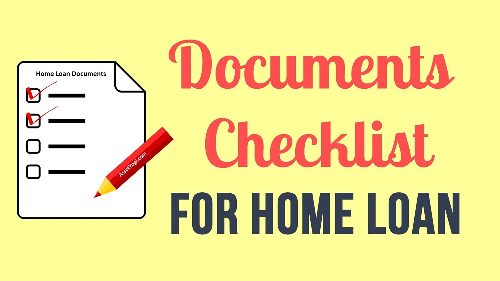 Documents Required For Home Loan CHECKLIST TIPS